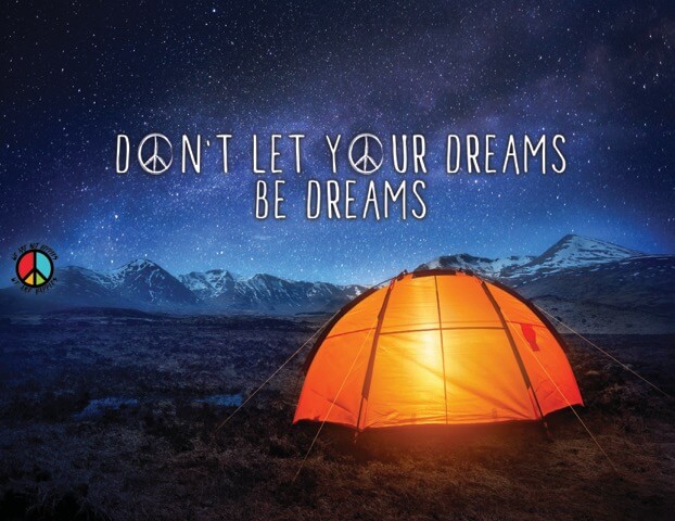 Don't let your dreams be dreams - Sueños Viajeros