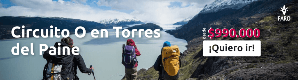 Circuito O en Torres del Paine - Sueños Viajeros